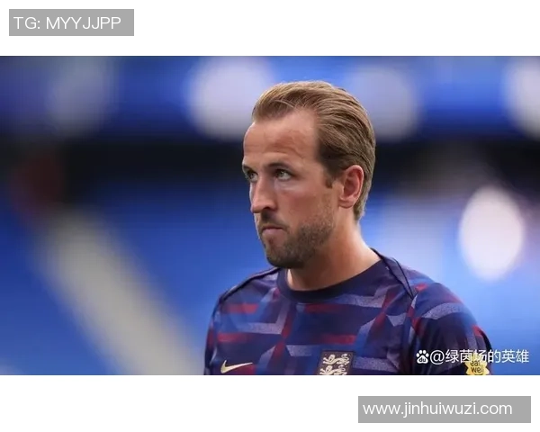 足球明星凯恩精彩瞬间集锦展现其在绿茵场上的风采与魅力 足球明星凯恩精彩瞬间集锦展现其在绿茵场上的风采与魅力